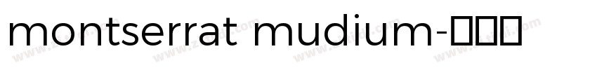 montserrat mudium字体转换